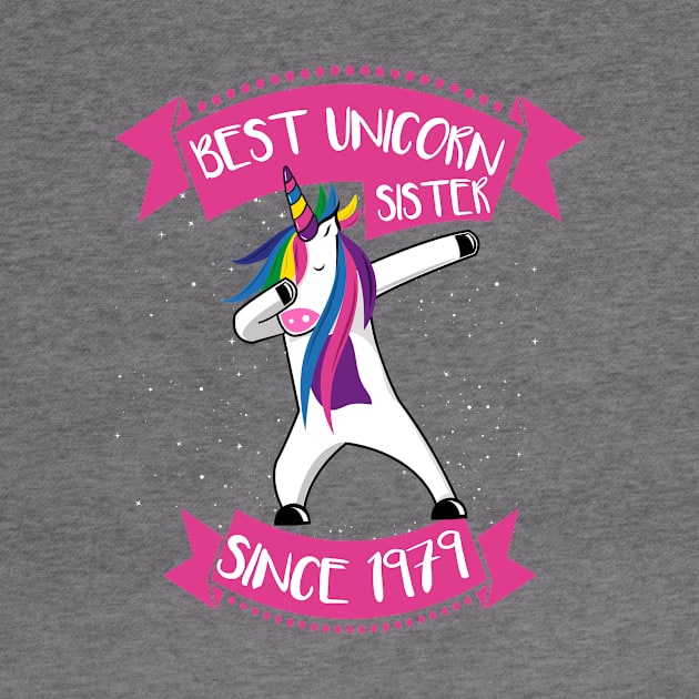 Best Unicorn Sister 40th Gift 1979 Awesome Dabbing by dconciente